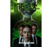 INGITAL: A Sci Fi Tale of Simulated Realities and Hidden Truths Human Androids Aliens