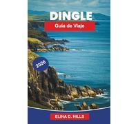 INGLE Guía de viaje 2026: Descubre paisajes costeros, música tradicional, lugares históricos, gastronomía local y consejos prácticos para tu escapada a Irlanda