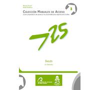 Inglés (3ª edición): Curso preparatorio de acceso a la universidad para mayores de 25 años: 3 (Manuales de Acceso a Mayores de 25 años: Idiomas)
