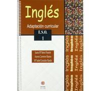 Inglés: Adaptacion curricular. E.S.O. 1: Adaptación curricular (ADAPTACIONES CURRICULARES PARA ESO)