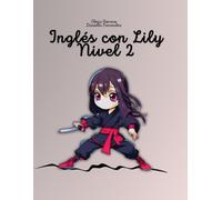 Inglés con Lily Nivel 2