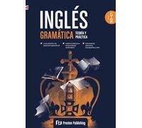 INGLES GRAMATICA TEORIA Y PRACTICA B2-C1