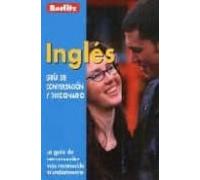 Ingles: Guia De Conversacion Y Diccionario