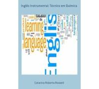 Inglês Instrumental: Técnico Em Química (ebook)