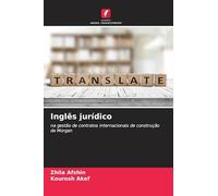 Inglês jurídico: na gestão de contratos internacionais de construção da Morgan