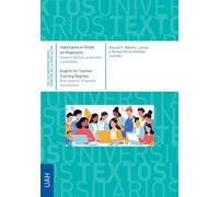Inglés para el Grado en Magisterio: Aspectos básicos, propuestas y actividades