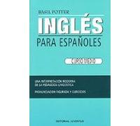 Ingles Para Españoles: Curso Medio (34ª Ed.)