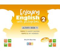 Inglés para Segundo de Primaria | Inglés 2 Primaria | Enjoying English with Pictograms 2 - Activity Book 4 | Editorial GEU