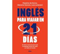 Inglés para viajar en 21 días (Libros de práctica)