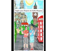Inglés para Viajeros de Habla Hispana