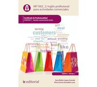 Inglés profesional para actividades comerciales. COMT0411 - Gestión comercial de ventas (FORMACION)