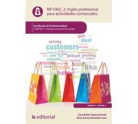 Inglés profesional para actividades comerciales. COMT0411 - Gestión comercial de ventas (FORMACION)