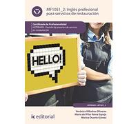 Inglés profesional para servicios de restauración. HOTR0409 - Gestión de procesos de servicio en restauración