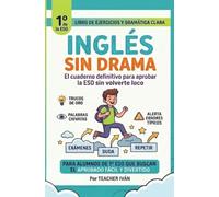 INGLÉS SIN DRAMA: 1º ESO