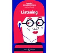 Inglés sin vergüenza: Listening