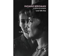 Ingmar Bergman: El cine de las cicatrices (Cine/Claqueta)
