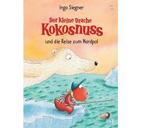 El pequeño dragón Kokonuss y el viaje al Polo Norte: 22 – cbj Verlag
