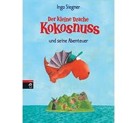 Ingo Siegner Der kleine Drache Kokosnuss - Seine ersten Abenteuer (D (Tapa dura)