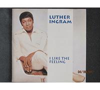 Ingram, Luther - Like the Feeling