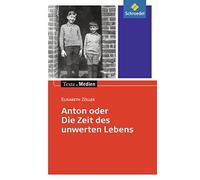 Ingrid Hintz Texte.Medien: Elisabeth Zöller: Anton oder die Zeit d (Tapa blanda)