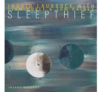 Ingrid Laubrock - Sleepthief