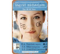 Ingrid Michaelson - Cartel de metal con texto en inglés "The BE OK, Tour 2009 - Konzertplakat - Cartel de metal de 20,3 x 30,5 cm, decoración de pared retro vintage
