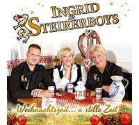 Ingrid & Steirerboys - Weihnachtszeit ....a stille Zeit