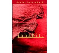inhabit.: A Book of Poetry Written in 31 Days. Locate New Gods 2025-2050