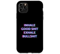 Inhale The Good Exhales The Bad Weed Cannabis 420 Pot Smoke Carcasa para iPhone 11 Pro MAX