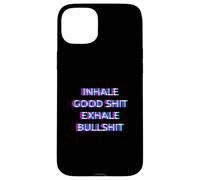 Inhale The Good Exhales The Bad Weed Cannabis 420 Pot Smoke Carcasa para iPhone 15 Plus
