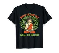 Inhale the Good Shit. Exhale the Bullshit. Zen Fumar Camiseta