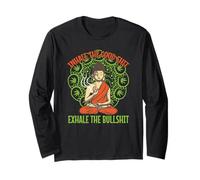 Inhale The Good Shit. Exhale The Bullshit. Zen Fumar Manga Larga