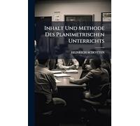 Inhalt Und Methode Des Planimetrischen Unterrichts