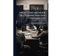 Inhalt Und Methode Des Planimetrischen Unterrichts