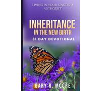 Inheritance in the New Birth: 31 Day Devotional