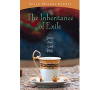 Inheritance of Exile, The: Stories from South Philly