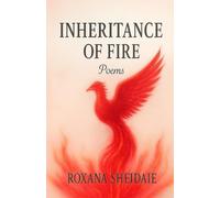 Inheritance of Fire: Poems (The Inheritance Series)