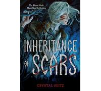 Inheritance of Scars