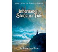 Inheritance of Stone and Tide: 2 (The Echoes of Silence)