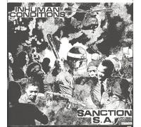 Inhuman Conditions - Sanction SA