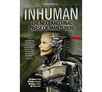 Inhuman: The Next and Final Phase of Man Is Here [USA] [DVD]
