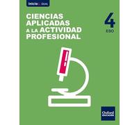 Inicia Ciencias Aplicadas a la Actividad Profesional 4º ESO. Libro del alumno