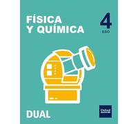 Inicia Física y Química 4º ESO. Libro del alumno (Inicia Dual)