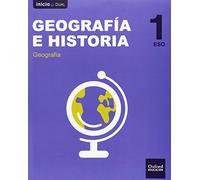 Inicia Geografía e Historia 1.º ESO. Libro del alumno. Castilla La Mancha (Inicia Dual)