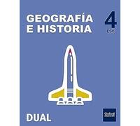 Inicia Geografía e Historia 4º ESO. Libro del alumno (Inicia Dual)