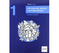 Inicia Historia del mundo contemporáneo 1.º Bachillerato. Libro del alumno