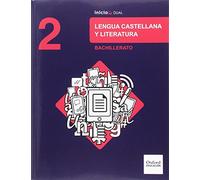 Inicia Lengua Castellana y Literatura 2.º Bachillerato. Libro del alumno (Inicia Dual)