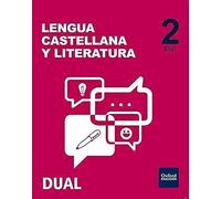 Inicia Lengua Castellana y Literatura 2.º ESO. Libro del alumno. Volumen Anual