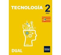 Inicia Tecnología 2.º ESO. Libro del alumno. Aragón (Inicia Dual)