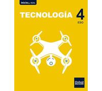 Inicia Tecnología 4º ESO. Libro de alumno (Inicia Dual)